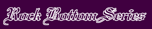 Rock Bottom Series